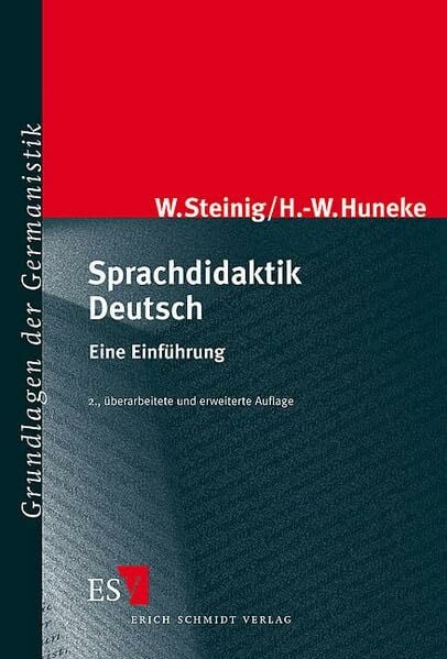 Sprachdidaktik Deutsch: Eine Einführung (Grundlagen der Germanistik)