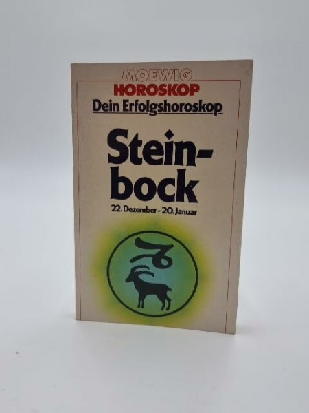 Dein Erfolgshoroskop. Steinbock. 22. Dezember - 20. Januar