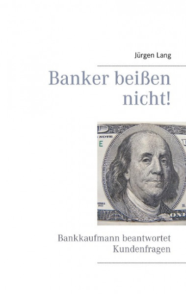 Banker beißen nicht!