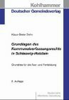 Grundlagen des Kommunalverfassungsrechts Schleswig-Holstein: Grundriss für die Ausbildung und Fortbildung (DGV-Studienreihe Öffentliche Verwaltung)