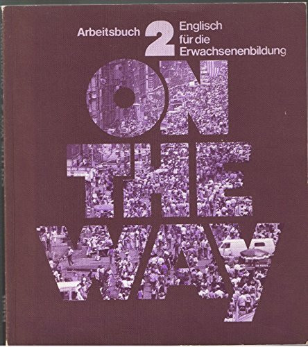 On the Way, Tl.2 : Arbeitsbuch