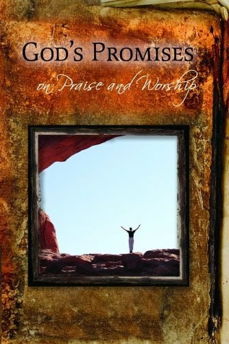 God's Promises on Praise and Worship