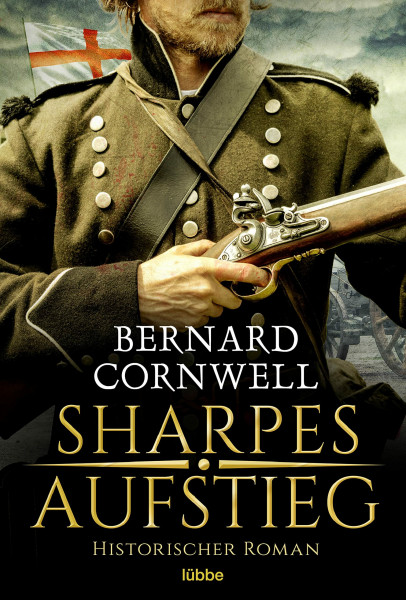 Sharpes Aufstieg: Historischer Roman (Sharpe-Serie, Band 6)