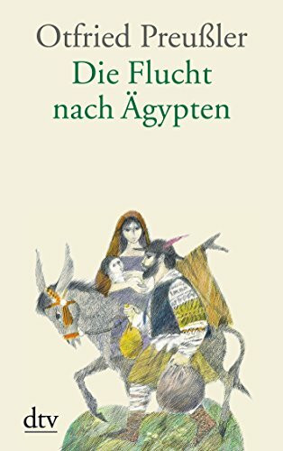 Die Flucht nach Ägypten: Königlich böhmischer Teil (dtv großdruck)