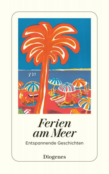 Ferien am Meer: Entspannende Geschichten (detebe)