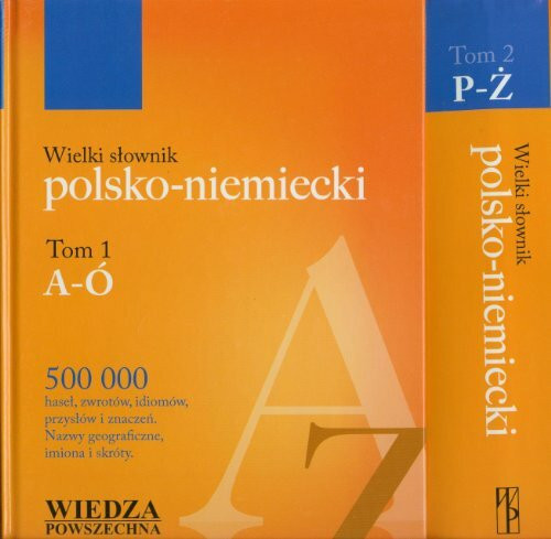 Wielki slownik polsko niemiecki Tom 1-2