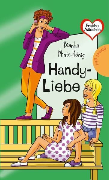 Freche Mädchen - freche Bücher!: Handy-Liebe