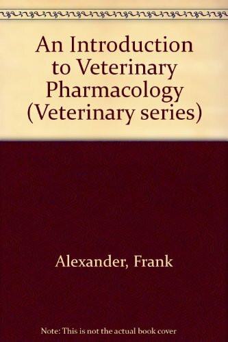 Introduction to Veterinary Pharmacology (Veterinary series)