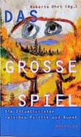 Das grosse Spiel: Die Situationisten zwischen Politik und Kunst Das grosse Spiel: Die Situationisten zwischen Politik und Kunst