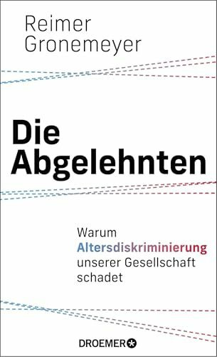 Die Abgelehnten: Warum Altersdiskriminierung unserer Gesellschaft schadet | Ein Generationenkonflikt