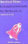Gebrauchsanweisung für Weihnachten. Geschichten für Fans