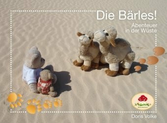 Die Bärles! Abenteuer in der Wüste