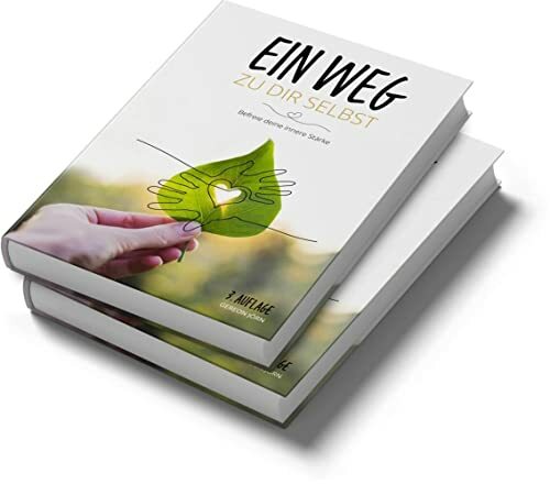 Ein Weg zu dir selbst: Befreie deine innere Stärke! Ein Weg zu dir selbst: Befreie deine innere Stärke!