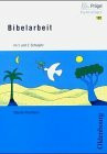 Bibelarbeit im 1. und 2. Schuljahr