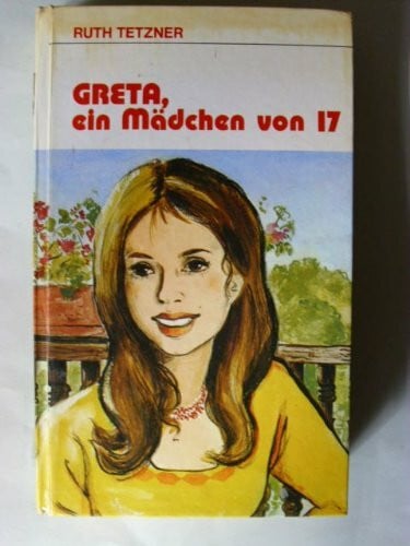 Greta, ein Mädchen von 17