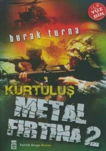 METAL FIRTINA 2 KURTULUŞ