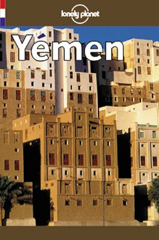 Lonely Planet Ymen/Yemen (Lonely Planet Travel Guides French Edition)