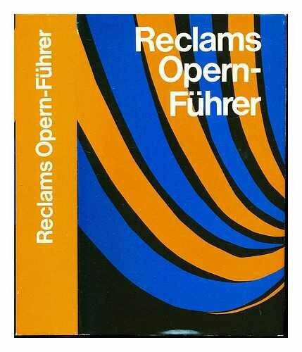 Reclams Opernführer