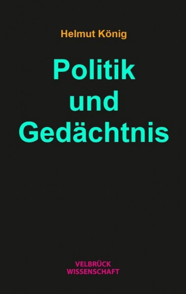 Politik und Gedächtnis