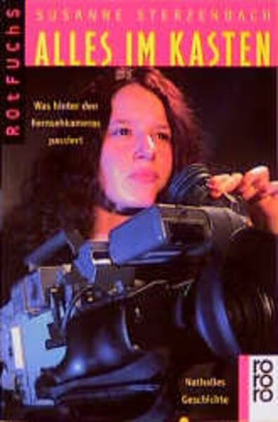 Alles im Kasten: Was hinter den Fernsehkameras passiert: Nathalies Geschichte