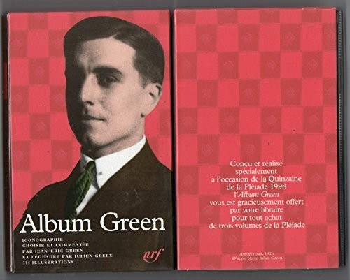 Album Julien Green (Bibliotheque de la Pleiade, Band 37)