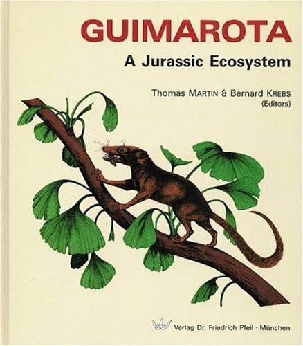 Guimarota: A Jurassic Ecosystem