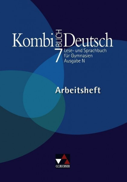 Kombi-Buch Deutsch. Ausgabe N. 7. Jahrgangsstufe. Arbeitsheft N