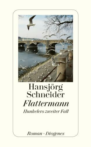Diogenes Flattermann, Hunkelers Zweiter Fall (detebe)