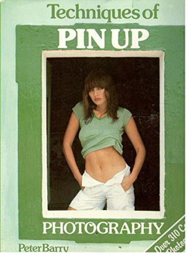 Techniques of Pin Up Photography .