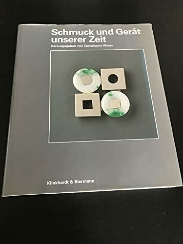 Schmuck und Gerät unserer Zeit