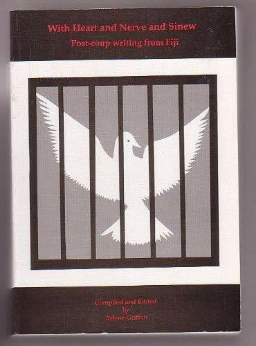 With heart and nerve and sinew: Post-coup writing from Fiji