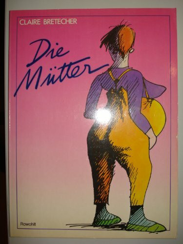 Die Mütter: Neue Cartoons