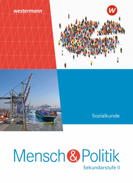 Mensch und Politik SII - Ausgabe 2023: Gesamtband: Sekundarstufe 2 - Ausgabe 2023