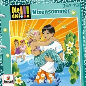 Die drei !!! 43: Nixensommer (Ausrufezeichen)