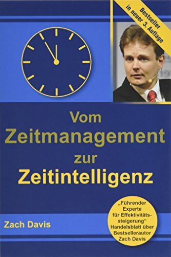 Vom Zeitmanagement zur Zeitintelligenz