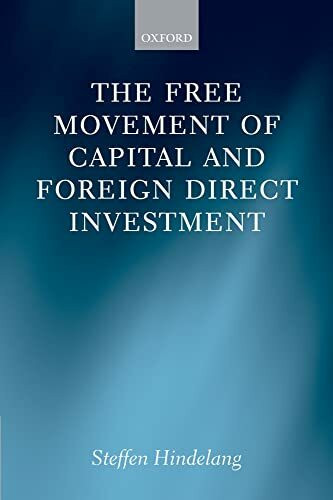 The Free Movement of Capital and Foreign Direct Investment: The Scope of Protection in Eu Law