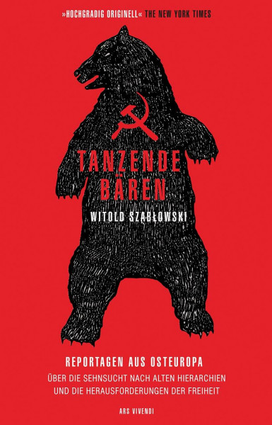 Tanzende Bären - Die Sehnsucht nach alten Hierarchien und die Herausforderungen der Freiheit