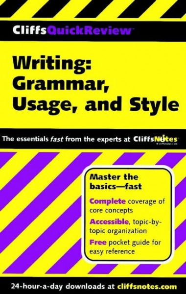 Cliffs Quick Review, Writing: Grammar, Usage, and Style