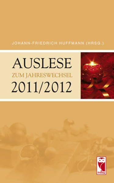 Auslese: Zum Jahreswechsel 2011/2012