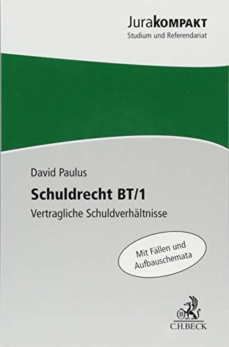 Schuldrecht BT/1: Vertragliche Schuldverhältnisse