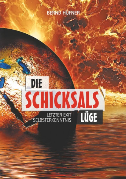 Die Schicksalslüge