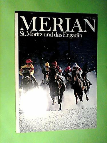 St. Moritz und das Engadin (Merian)