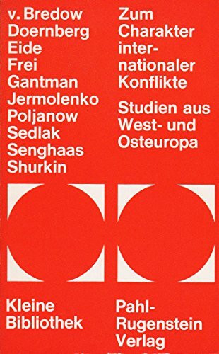 Zum Charakter internationaler Konflikte (