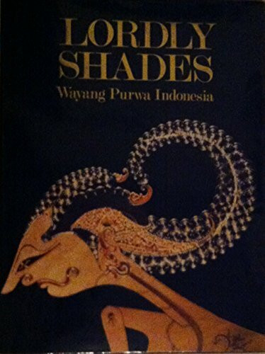 Lordly Shades - Wayang Purwa Indonesia