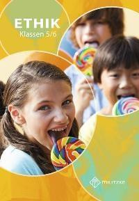 Ethik Klassen 5/6. Lehrbuch. Thüringen