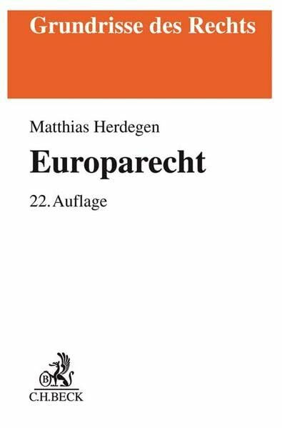 Europarecht (Grundrisse des Rechts)