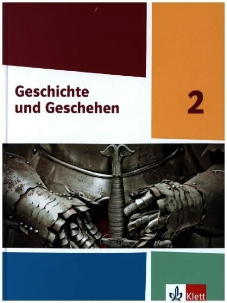 Geschichte und Geschehen 2. Ausgabe Hessen und Saarland Gymnasium: Schulbuch Klasse 7/8 (Geschichte und Geschehen. Sekundarstufe I)