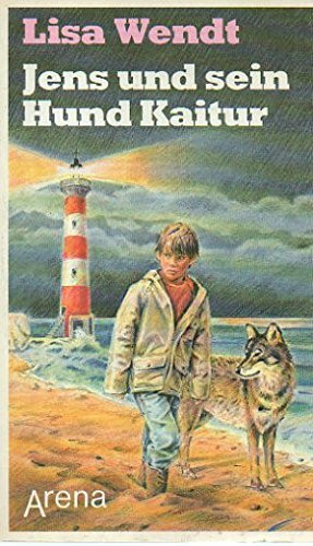 Jens und sein Hund Kaitur. ( Ab 11 J.). Abenteuer auf Bornholm.