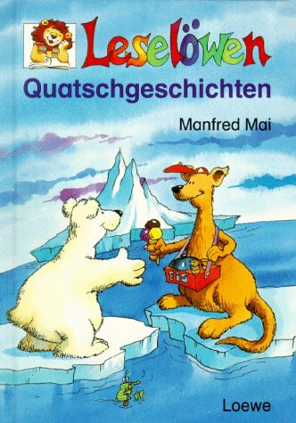Leselöwen Quatschgeschichten