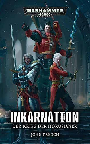 Warhammer 40.000 - Inkarnation: Der Krieg der Horusianer Band 02